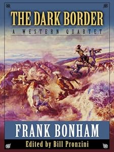 The Dark Border: A Western Quartet
