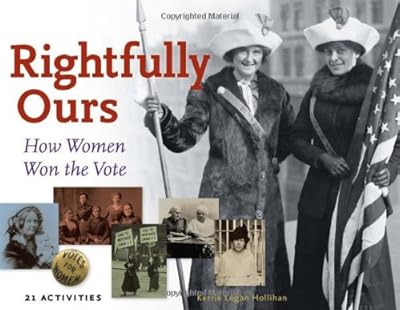 Rightfully Ours: How Women Won the Vote, 21 Activities