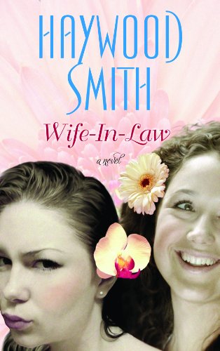 Wife in Law by Haywood Smith