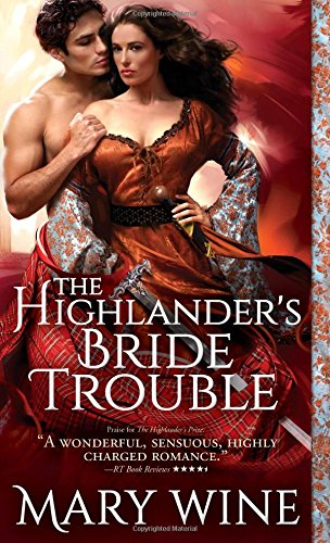 The Highlander's Bride Trouble by Mary Wine