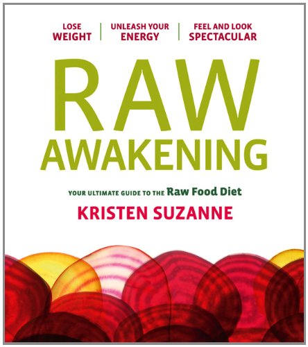 The raw awakening by Kristen Suzanne