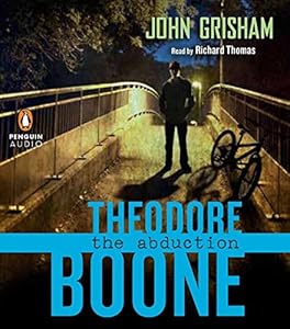 Theodore Boone: the Abduction