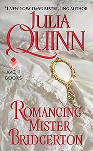 Romancing Mister Bridgerton (Bridgertons Book 4)