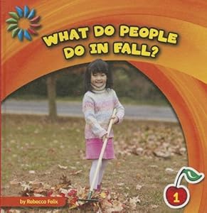 What Do People Do in Fall?