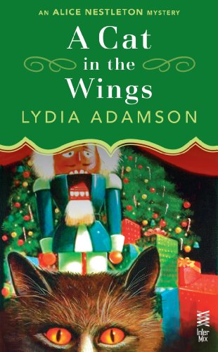 A Cat in the Wings: by Lydia Adamson