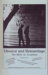 Divorce and remarriage: The Bible versus tradition