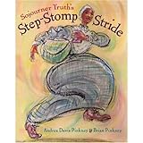 Sojourner Truth's Step-Stomp Stride