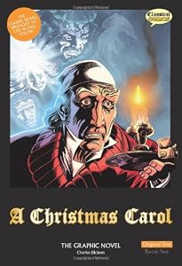 A Christmas Carol: The Graphic Novel