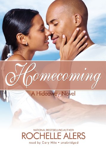 Homecoming (A Hideaway Novel - Brothers and Sons trilogy, Book 2)(Library Edition) by Rochelle Alers