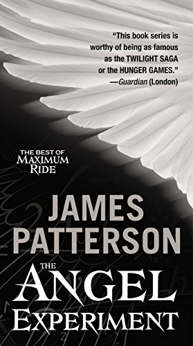 The Angel Experiment by James Patterson
