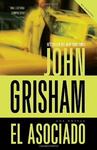 El asociado (Vintage Espanol) (Spanish Edition) by John Grisham