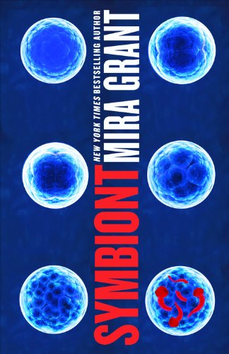Symbiont by Mira Grant