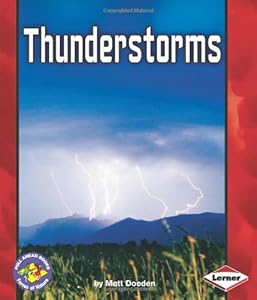 Thunderstorms (Pull Ahead Books)
