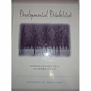 Developmental Disabilities Introduction to a Diverse Field