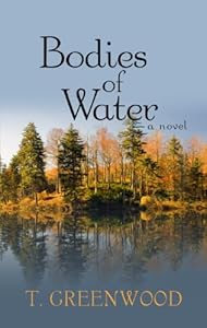 Bodies of Water by T. Greenwood