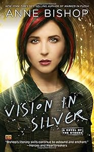 Vision In Silver: A Novel of the Others