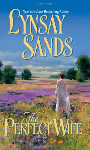 The Perfect Wife (Leisure Historical Romance) by Lynsay Sands