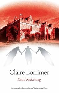 Dead Reckoning by Claire Lorrimer
