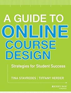 A Guide to Online Course Design: Strategies for Student Success