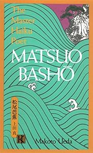 Matsuo Basho by Makoto Ueda