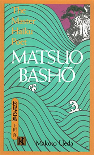 Matsuo Basho by Makoto Ueda
