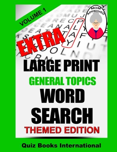 Extra Large Print Word Search - General Topics Vol. 1
