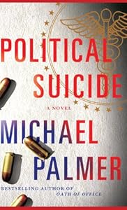 Political Suicide (Thorndike Press Large Print Core Series)