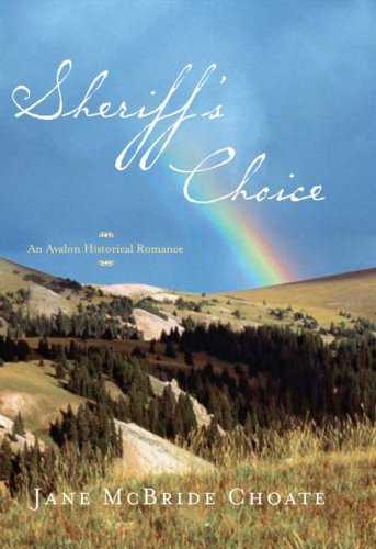 Sheriff's Choice by Jane McBride Choate