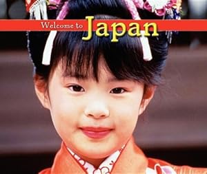 Welcome to Japan (Welcome to the World)