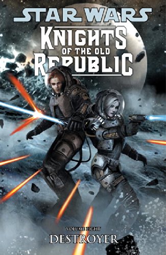 Star Wars: Knights of the Old Republic Volume 8 Destroyer by John Jackson Miller