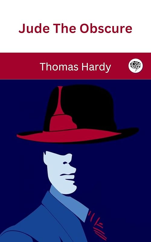 Jude The Obscure by Thomas Hardy