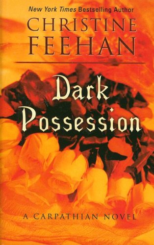 Dark Possession by Christine Feehan