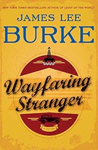 Wayfaring Stranger by James Lee Burke