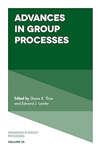 Advances in Group Processes (Advances in Group Processes, 36)