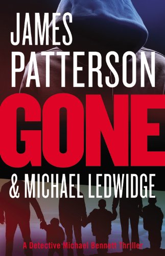 Gone: Library Edition by James Patterson