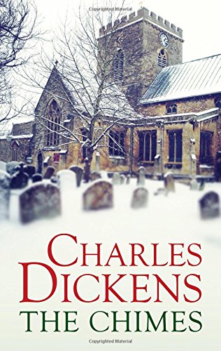 The Chimes by Charles Dickens