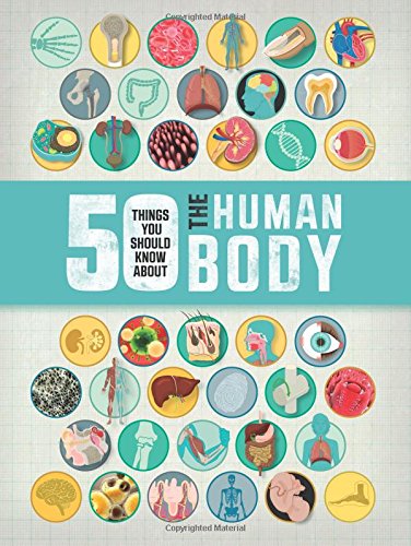 50 Things You Should Know About the Human Body by Angela Royston