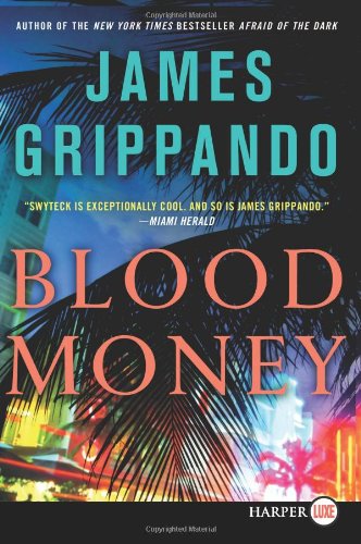 Blood Money LP by James Grippando