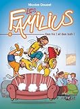 Les Familius, Tome 5 : Des ho ! et des bas ! par Nicolas Doucet