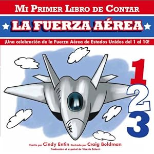 Mi Primer Libro De Contar La Fuerza Aerea