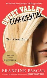 Sweet Valley Confidential: Ten Years Later