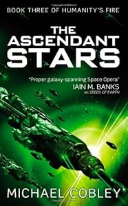 The Ascendant Stars by Michael Cobley