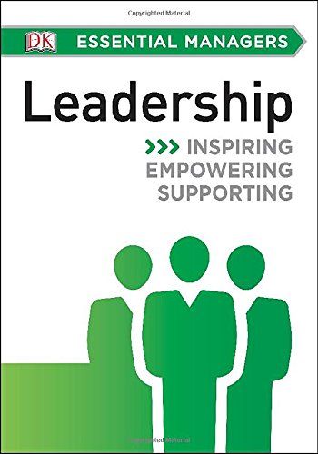 DK Essential Managers: Leadership by DK