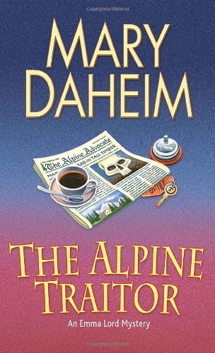 The Alpine Traitor (An Emma Lord Mystery) by Mary Daheim