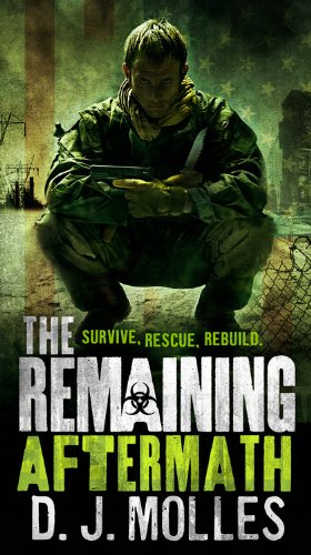 The Remaining: Aftermath by D.J. Molles