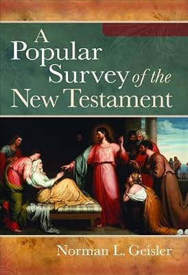 Popular Survey of the New Testament, A