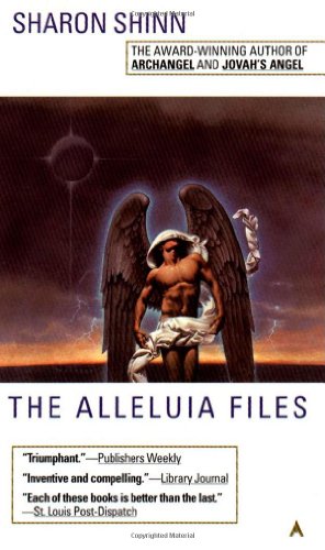 The Alleluia Files by Sharon Shinn