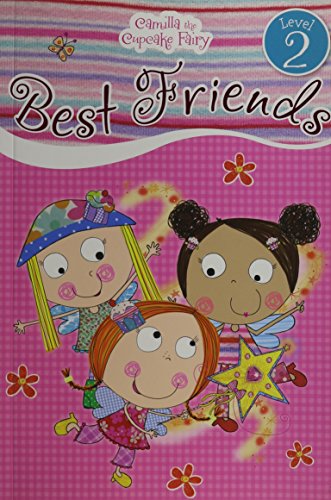 Camilla the Cupcake Fairy's Best Friends by Tim Bugbird
