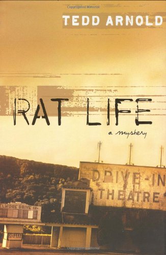 Rat Life by Tedd Arnold