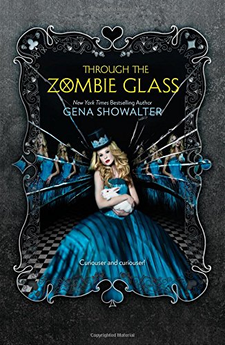 Through the Zombie Glass by Gena Showalter